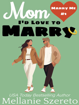 cover image of Mom I'd Love to Marry